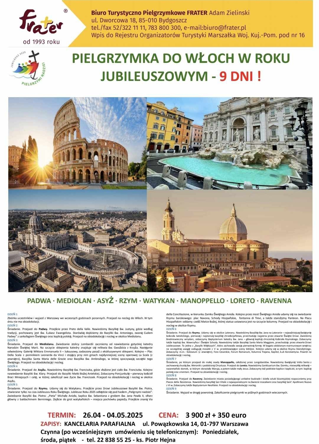 Pielgrzymka do Włoch 26 kwietnia – 4 maja