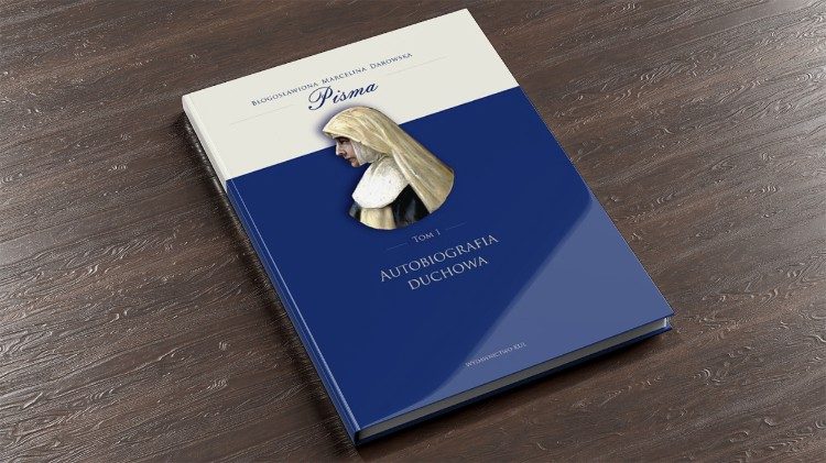 Wychowywała Polki do wolności. Unikalna książka o bł. Marcelinie Darowskiej